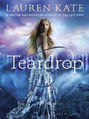 [Teardrop 01] • Teardrop (Teardrop Trilogy 1)